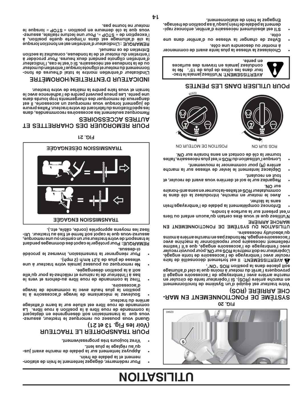 Poulan 96042006001 manual ’ENTRETIEN/HOROMÈTRE Indicateur, Accessoires Autres ET Charrettes DES Remorquer Pour 