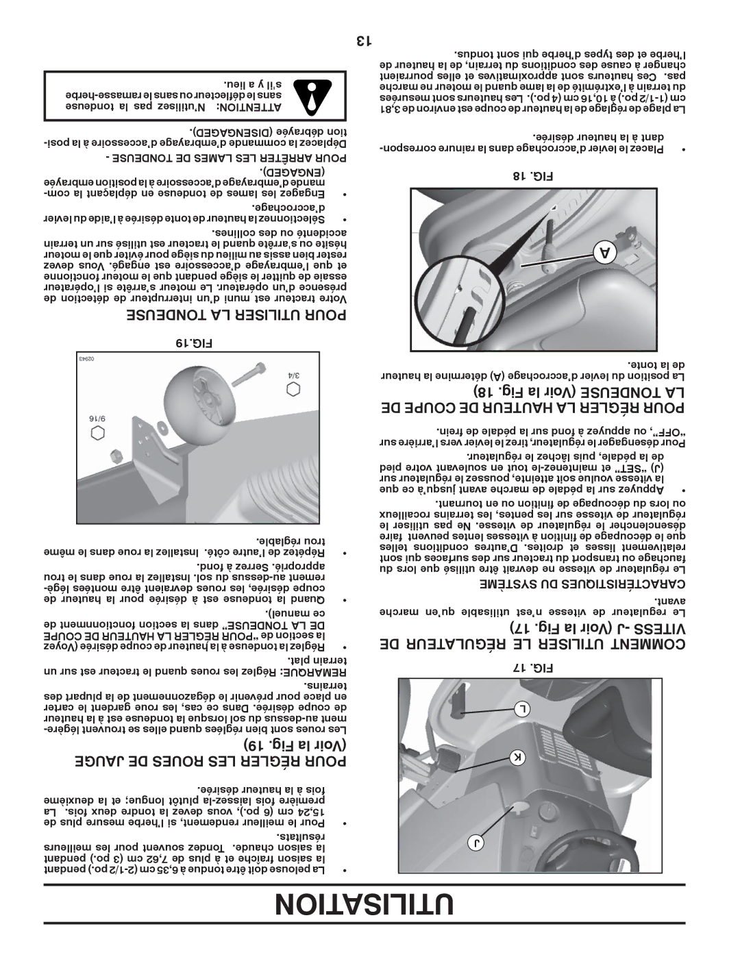 Poulan 96042006001 manual Fig la Voir J- Vitess DE Régulateur LE Utiliser Comment, Tondeuse LA Utiliser Pour 