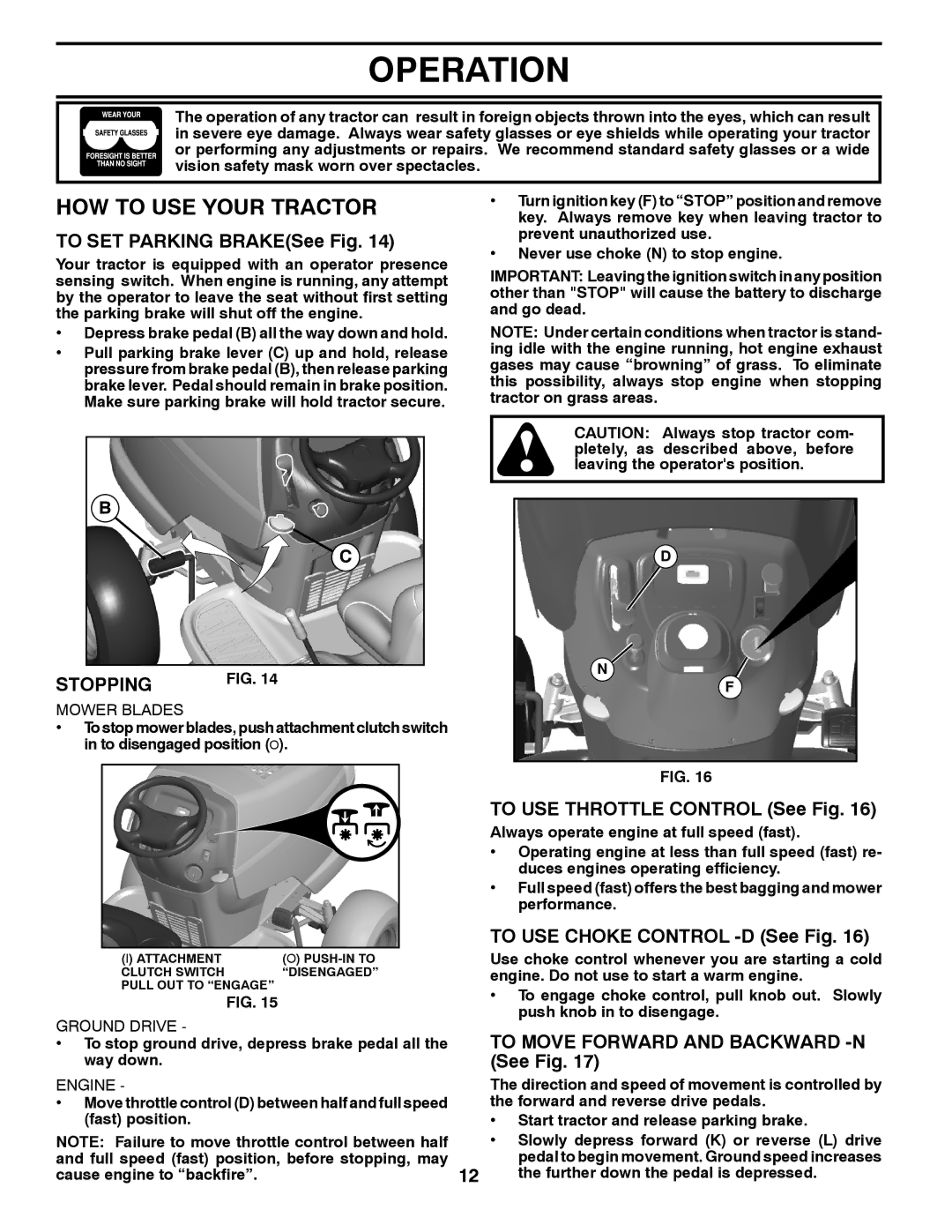 Poulan 9604200602, 425858 manual HOW to USE Your Tractor, Stopping 