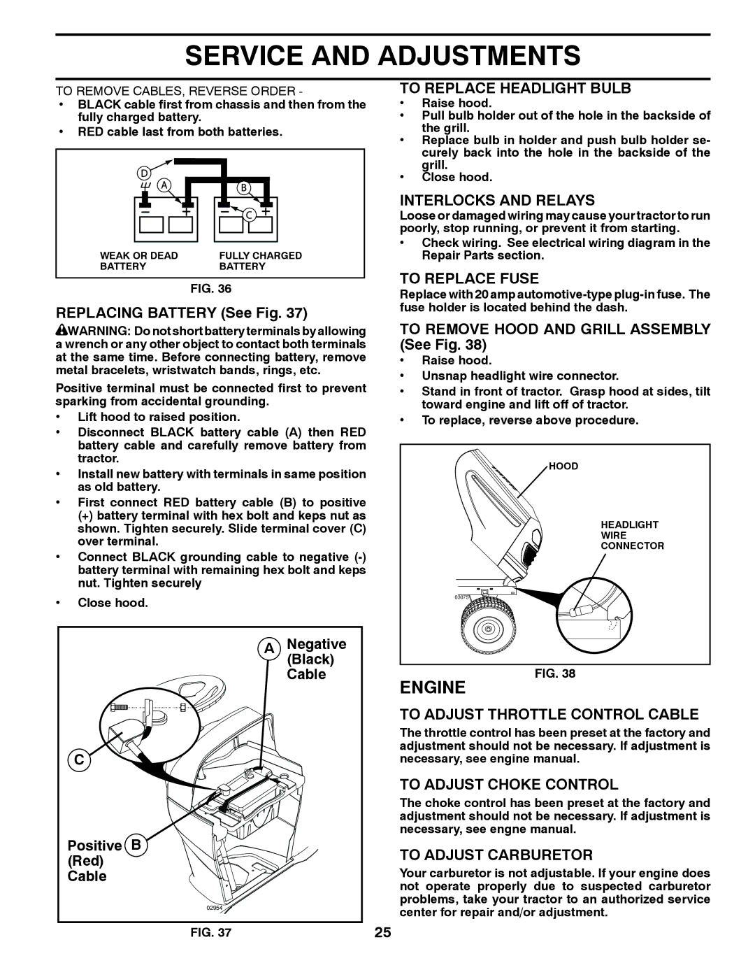 Poulan 425858 manual To Replace Headlight Bulb, Interlocks and Relays, To Replace Fuse, To Adjust Throttle Control Cable 