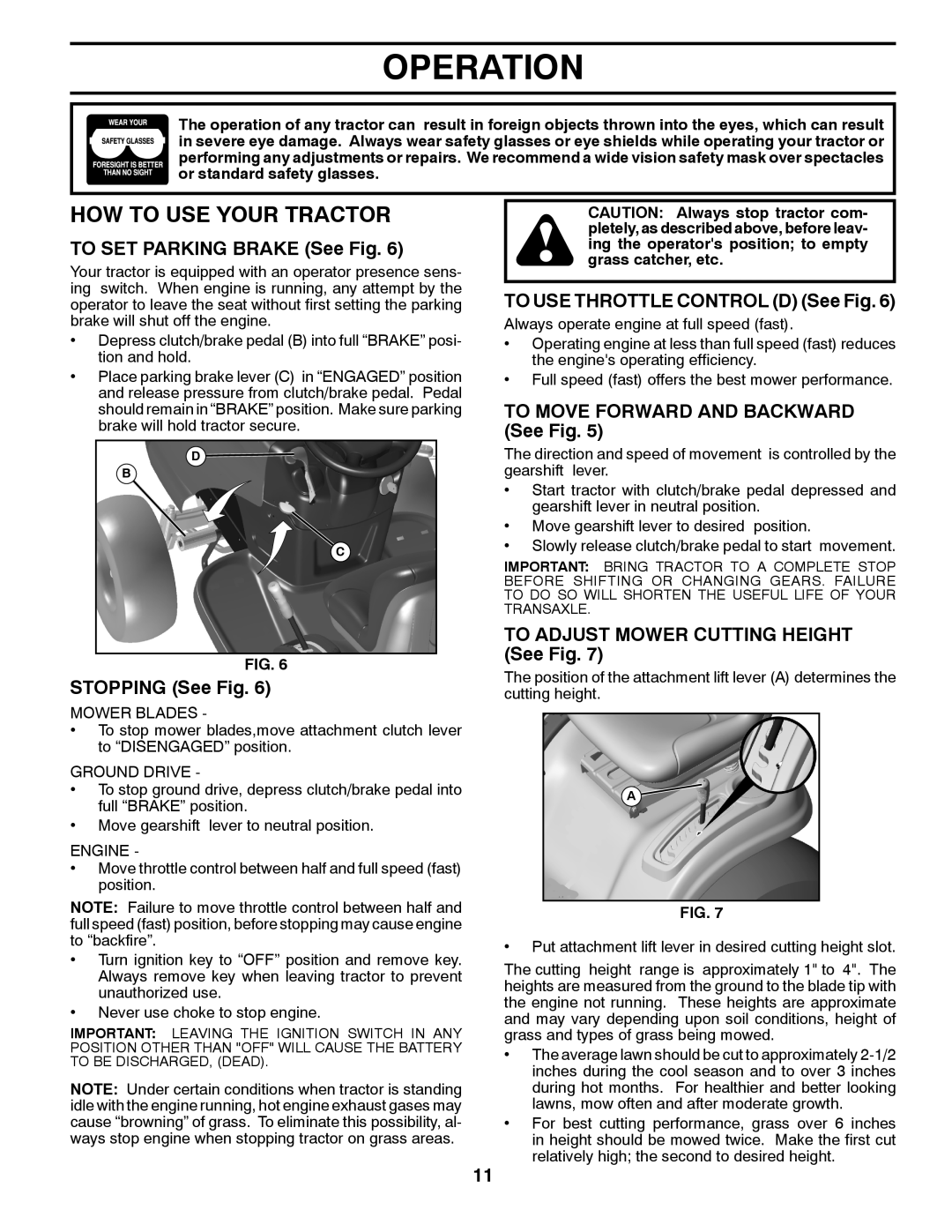 Poulan 418767, 96042006600, PB19546LTX manual HOW to USE Your Tractor 