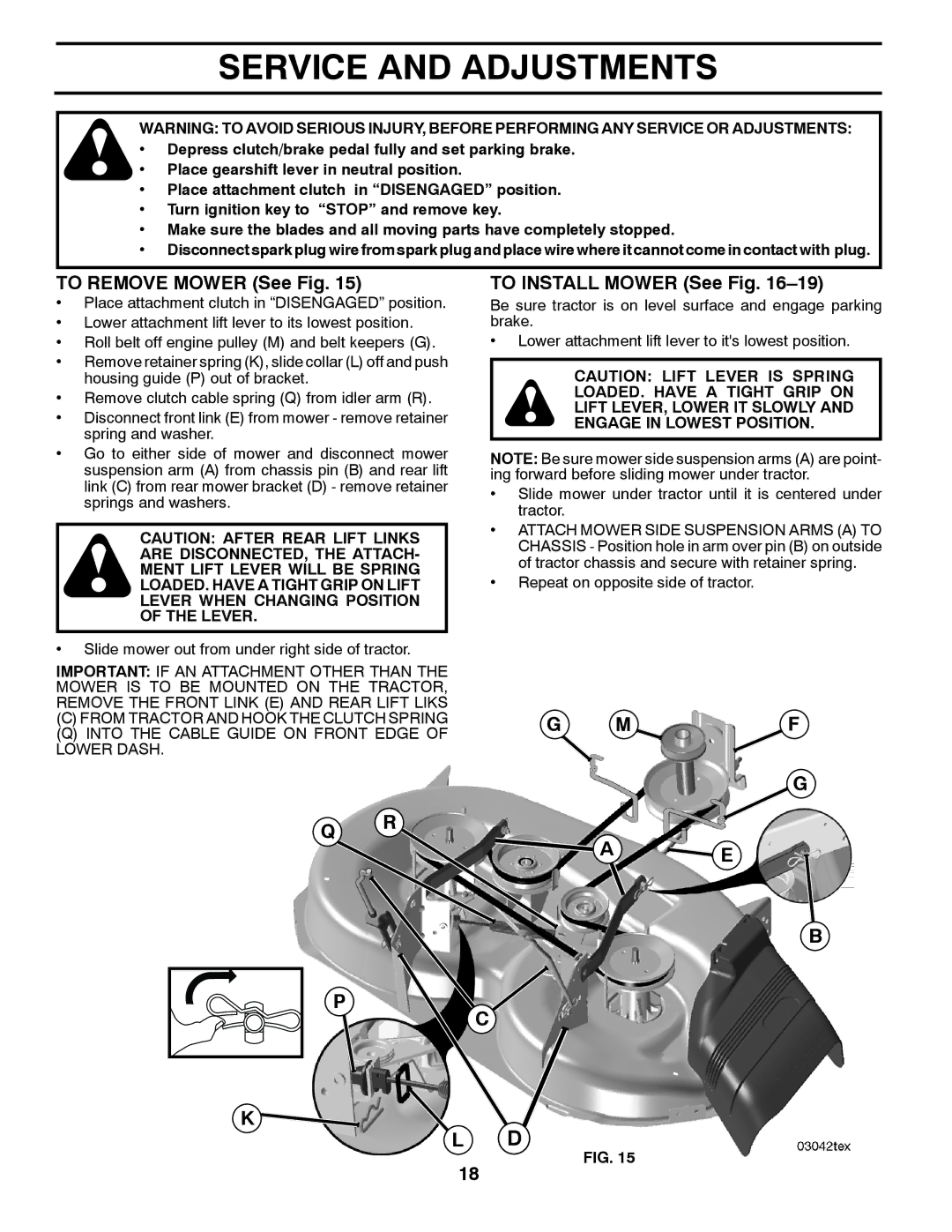 Poulan 96042006600, PB19546LTX, 418767 manual Service and Adjustments, To Remove Mower See Fig, To Install Mower See Fig 