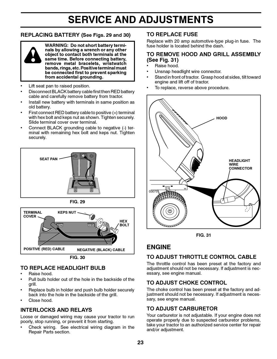 Poulan 418767 manual To Replace Headlight Bulb, Interlocks and Relays, To Replace Fuse, To Adjust Throttle Control Cable 