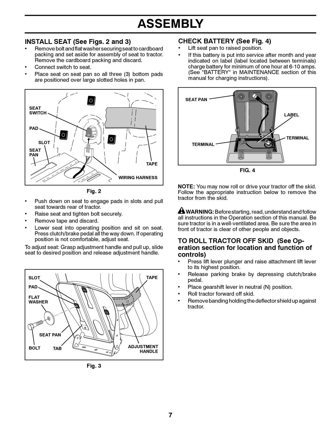 Poulan PB19546LTX, 96042006600, 418767 manual Install Seat See Figs, Check Battery See Fig 