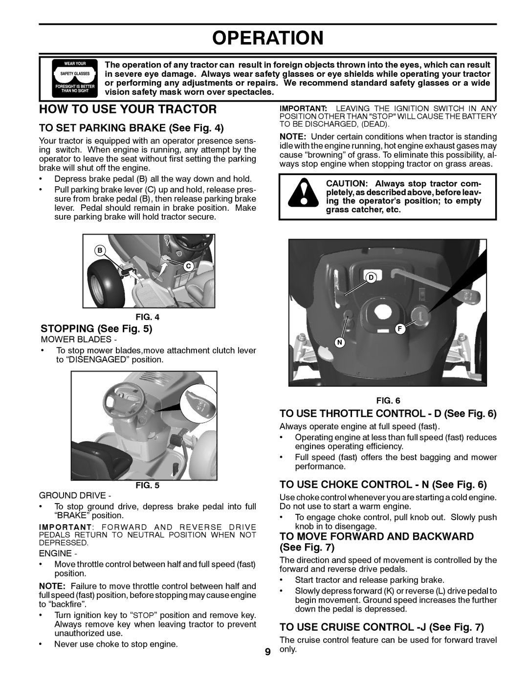 Poulan 96042006900, PB22H46YTX, 418774 manual HOW to USE Your Tractor 