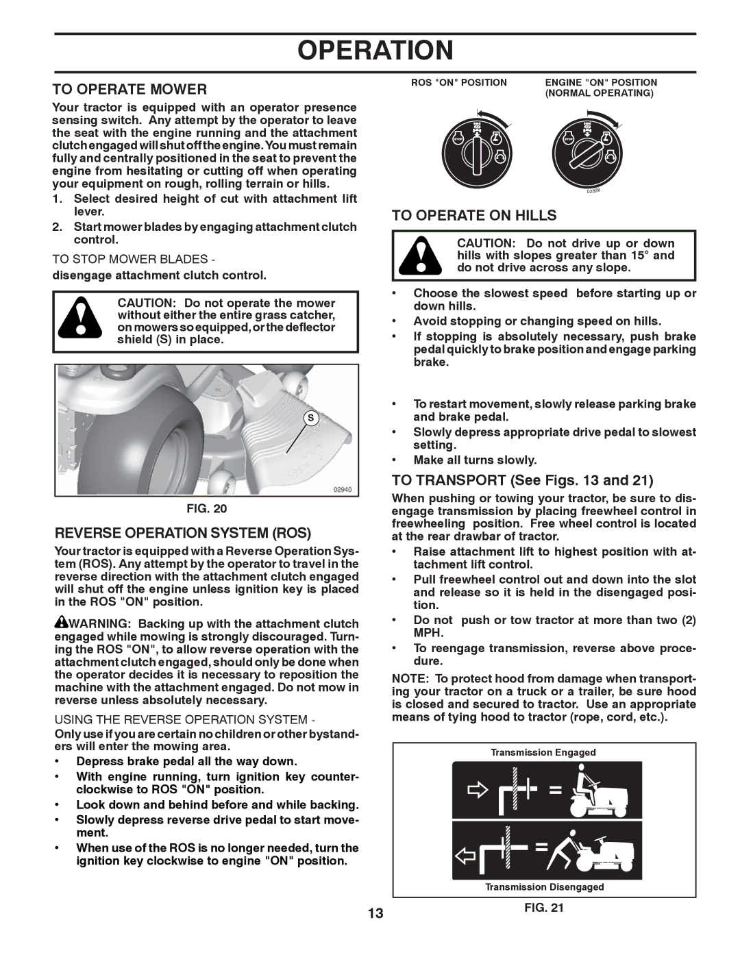 Poulan PB22H54BFX, 96042007000 To Operate Mower, Reverse Operation System ROS, To Operate on Hills, To Transport See Figs 