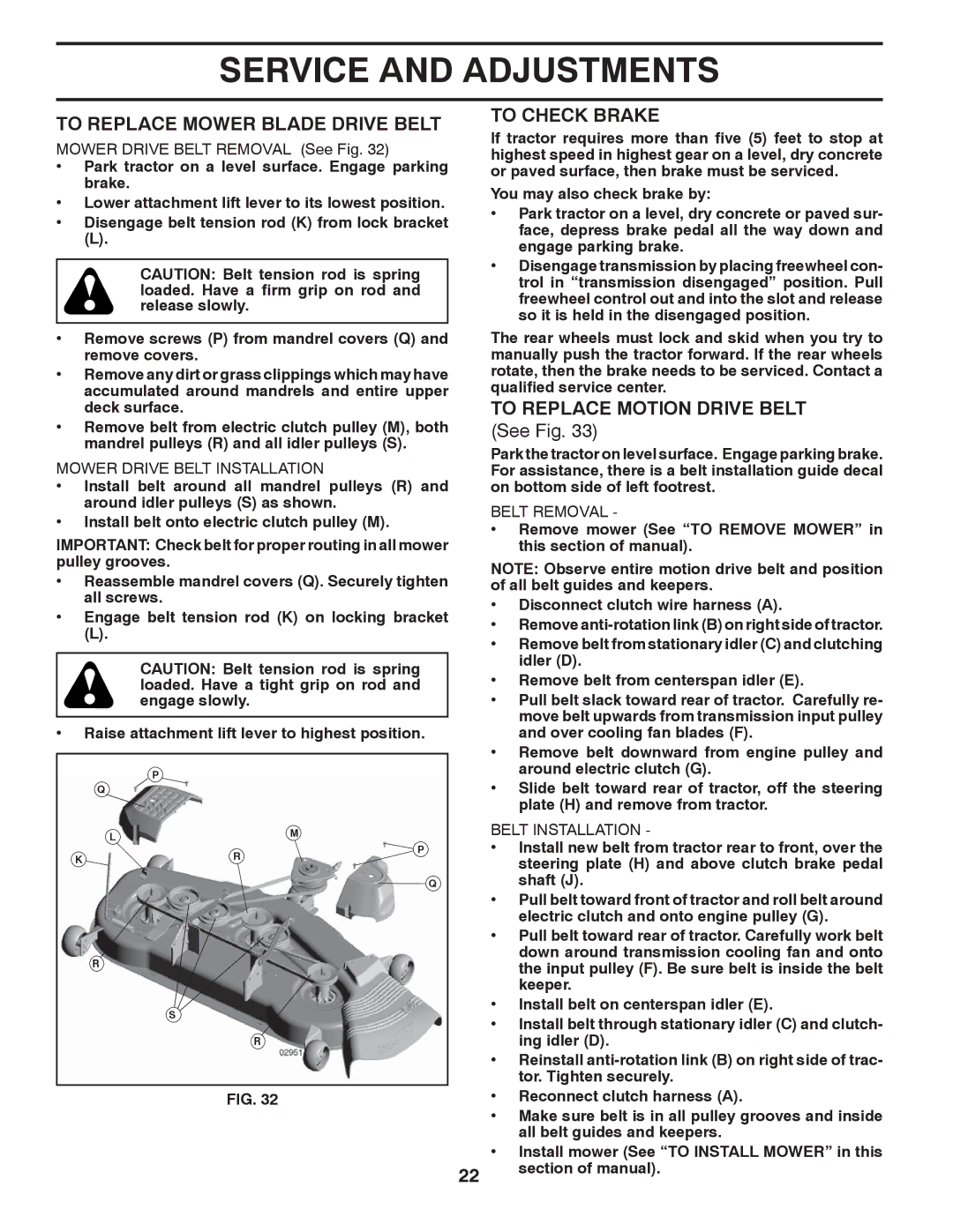 Poulan 96042007000, PB22H54BFX manual To Replace Mower Blade Drive Belt, To Check Brake, To Replace Motion Drive Belt 