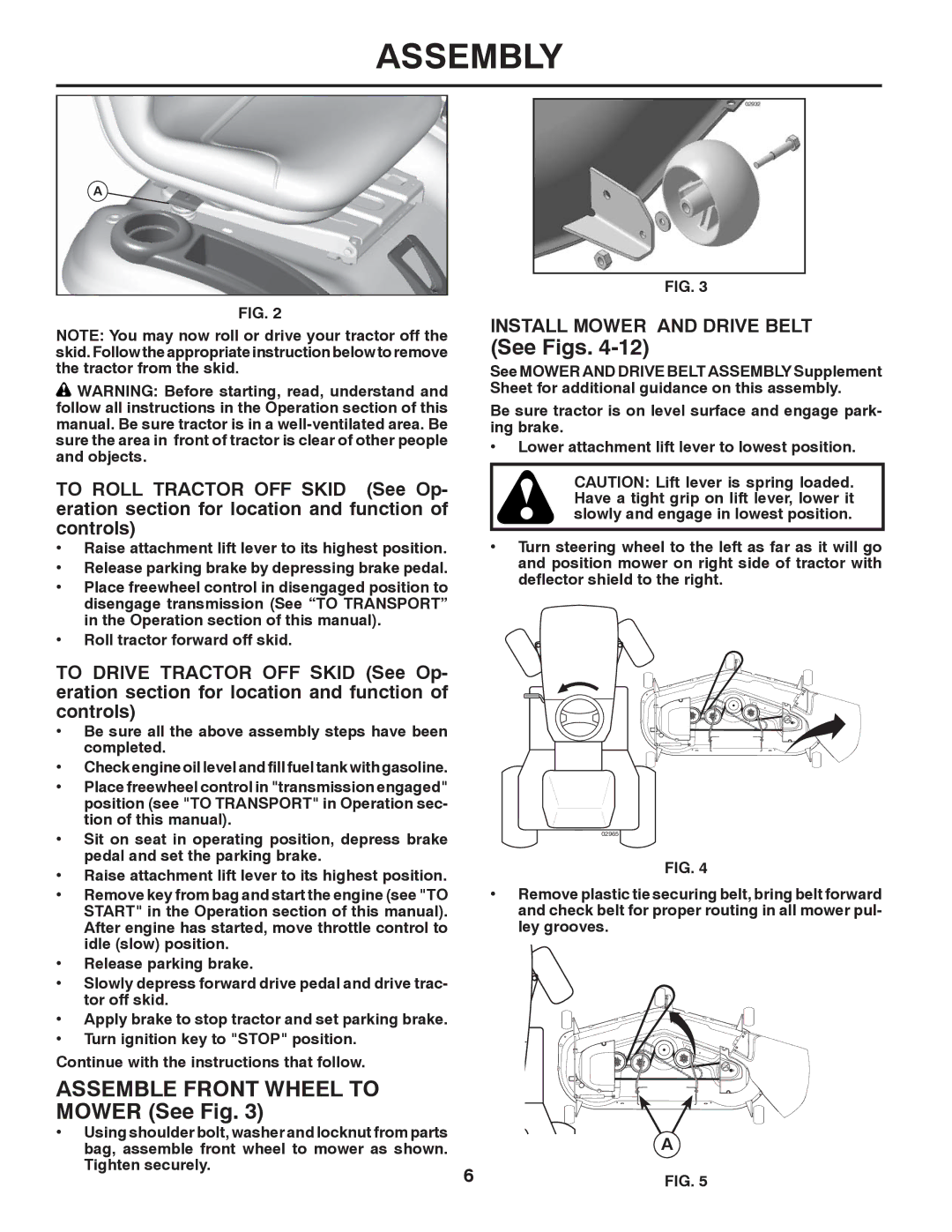 Poulan 96042007000, PB22H54BFX manual Install Mower and Drive Belt, Roll tractor forward off skid, Tighten securely 