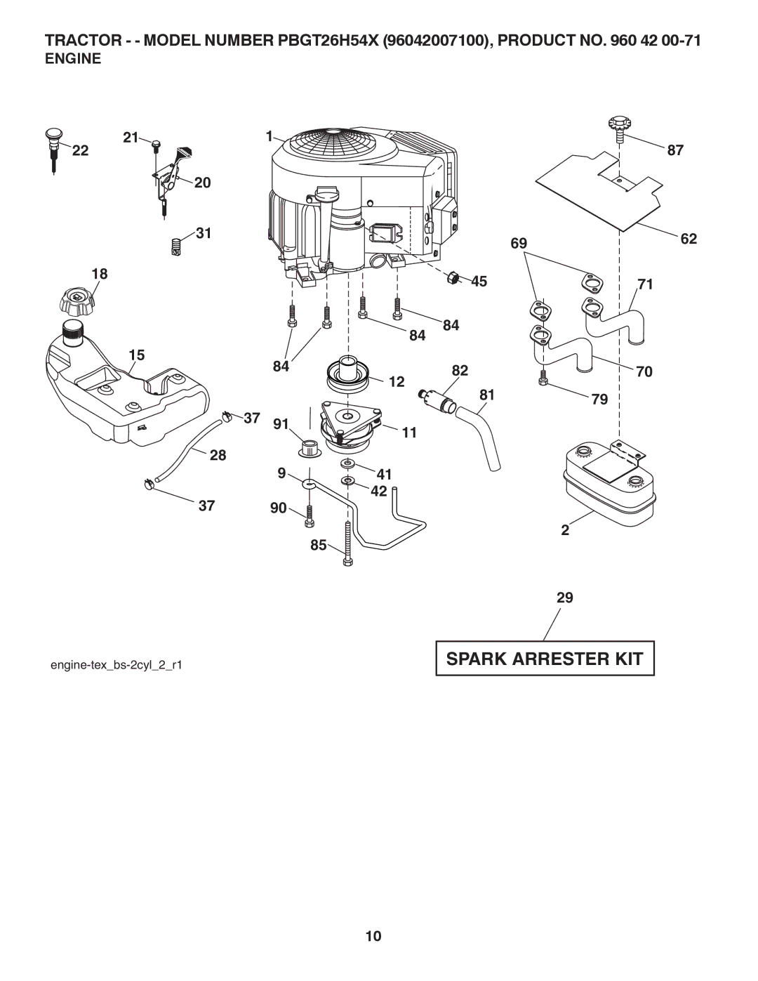 Poulan PBGT26H54X, 96042007100, 418794 manual Spark Arrester KIT, Engine 