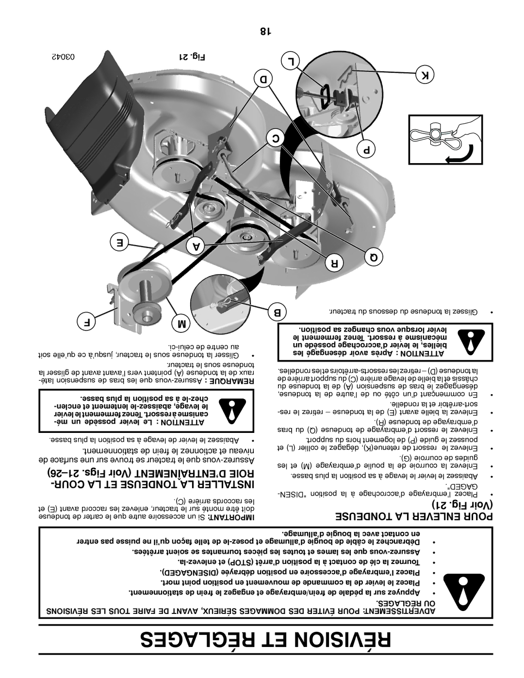 Poulan 419756 manual Figs Voir D’ENTRAÎNEMENT Roie, Fig Voir, Cour LA ET Tondeuse LA Installer, Tondeuse LA Enlever Pour 