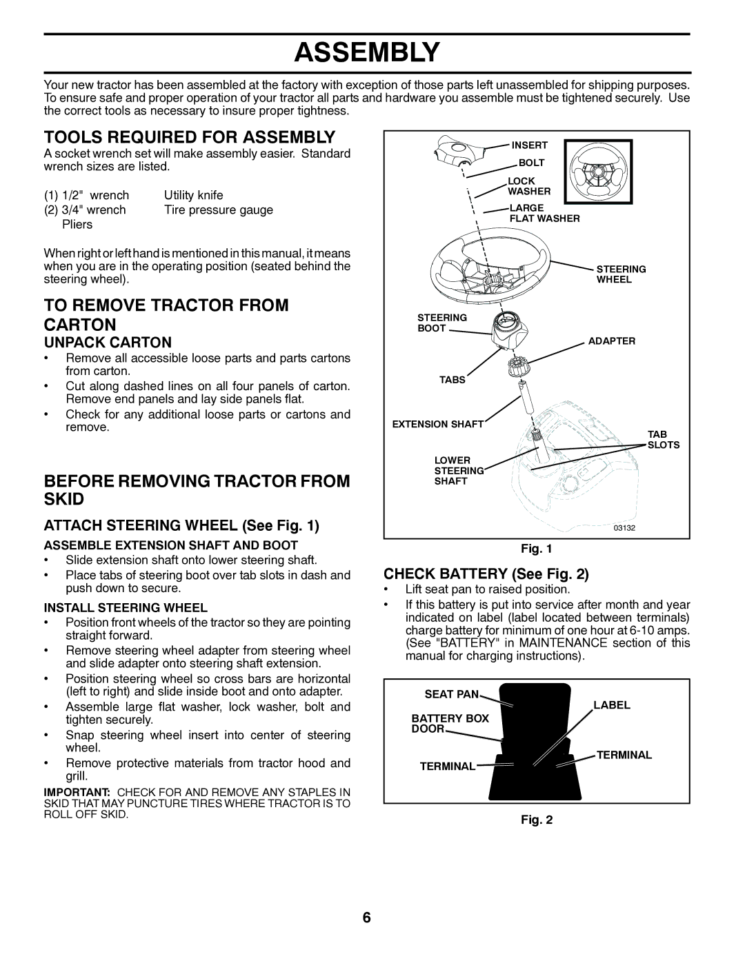 Poulan 96042007200, 419756 Tools Required for Assembly, To Remove Tractor from Carton, Before Removing Tractor from Skid 