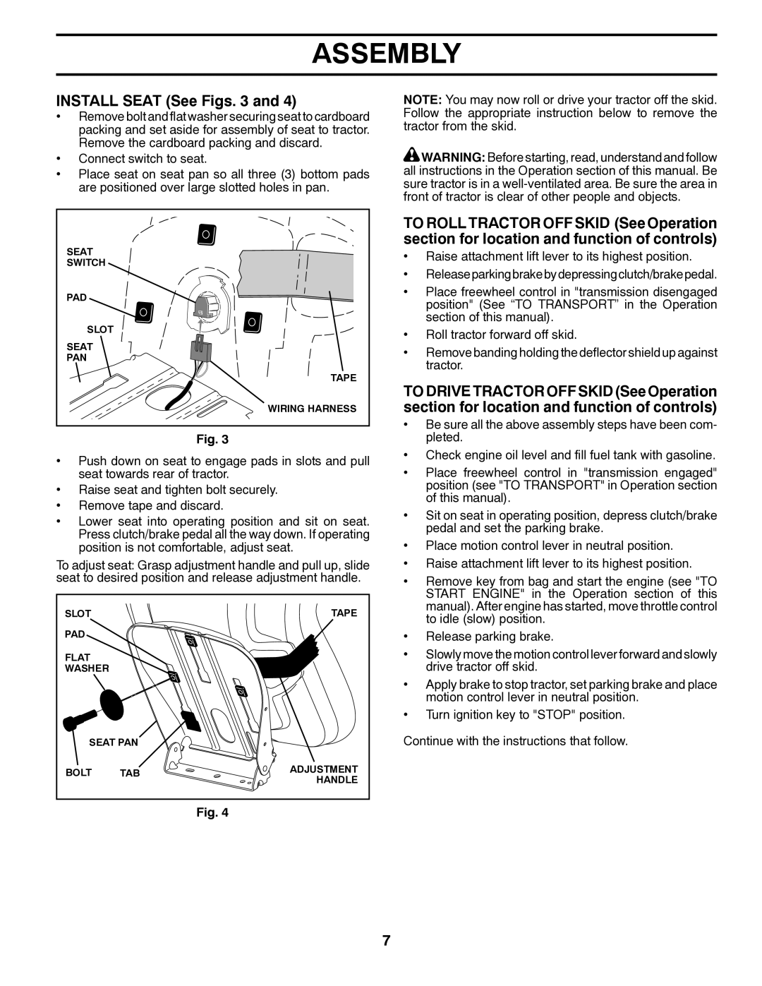 Poulan 419756, 96042007200 manual Install Seat See Figs 