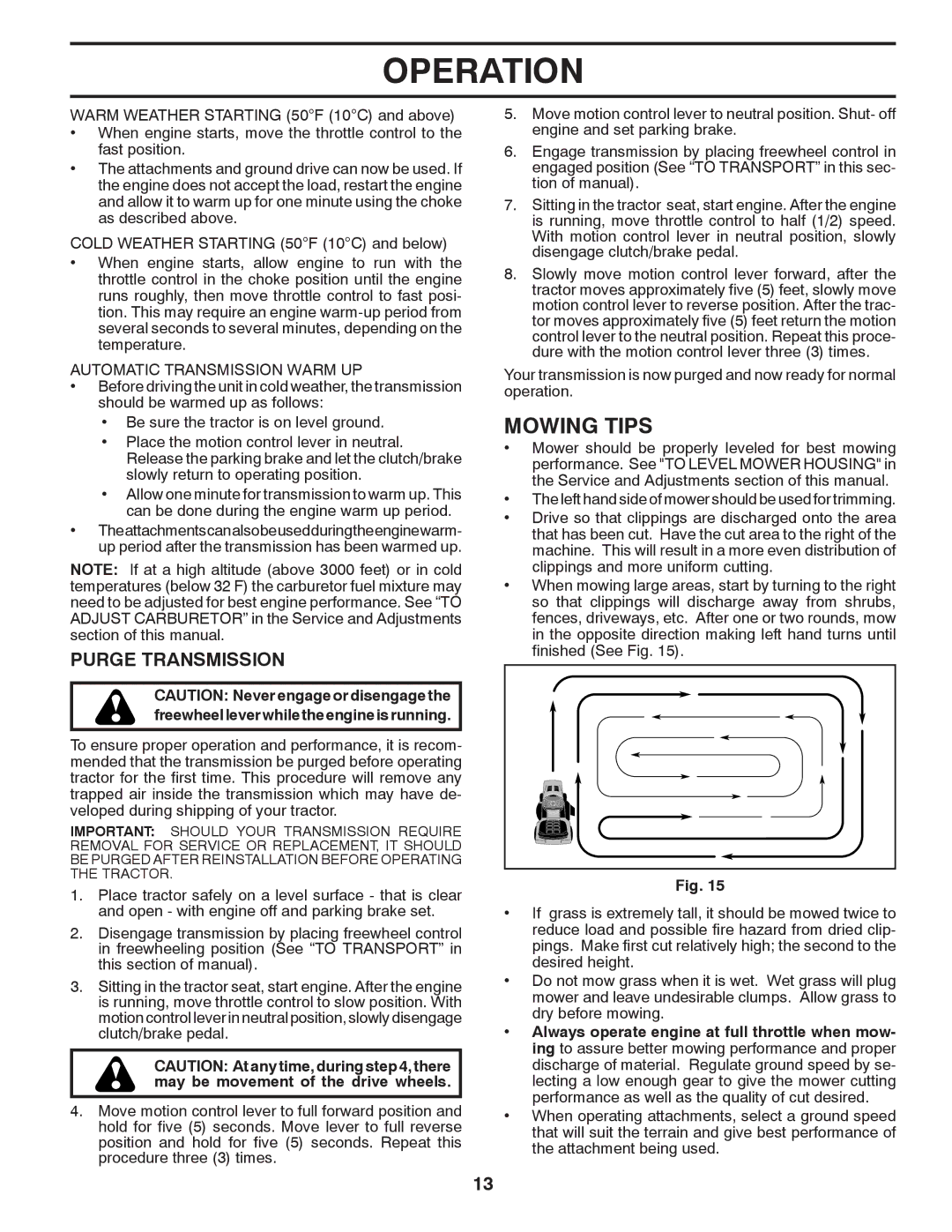 Poulan 427159, 96042007201 manual Mowing Tips, Purge Transmission, Automatic Transmission Warm UP 