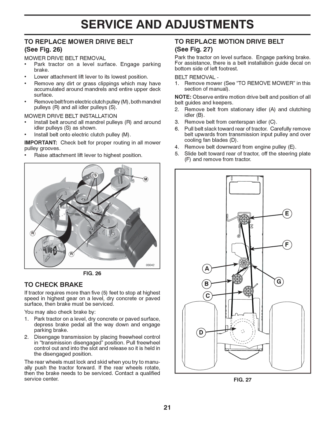 Poulan 419764, 96042007300 manual To Replace Mower Drive Belt See Fig, To Check Brake, To Replace Motion Drive Belt See Fig 