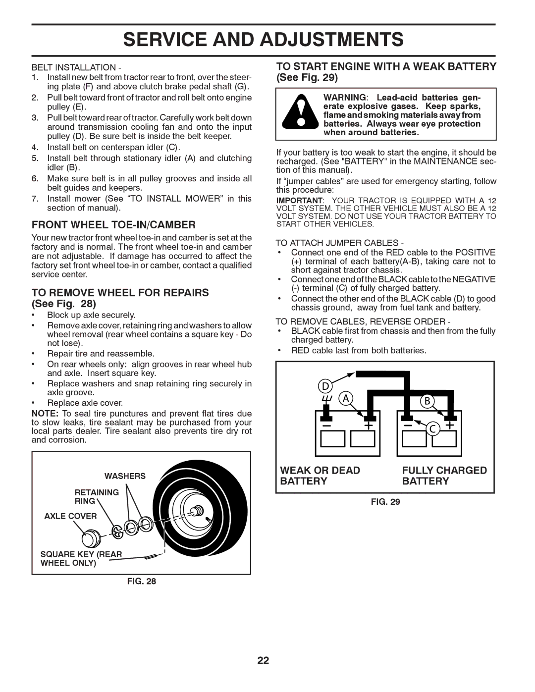 Poulan 96042007300 Front Wheel TOE-IN/CAMBER, To Remove Wheel for Repairs See Fig, Weak or Dead Fully Charged Battery 