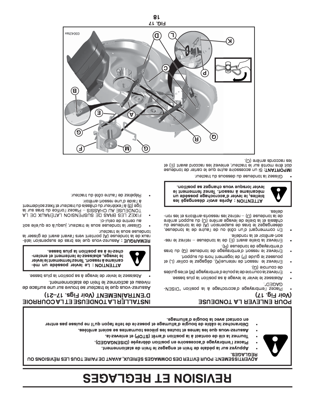 Poulan 419764 manual Figs Voir D’ENTRAÎNEMENT, Fig Voir, Courroie La Et Tondeuse La Installer, Tondeuse La Enlever Pour 