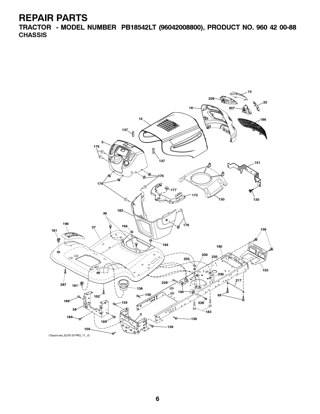 Poulan 96042008800 manual Chassis 