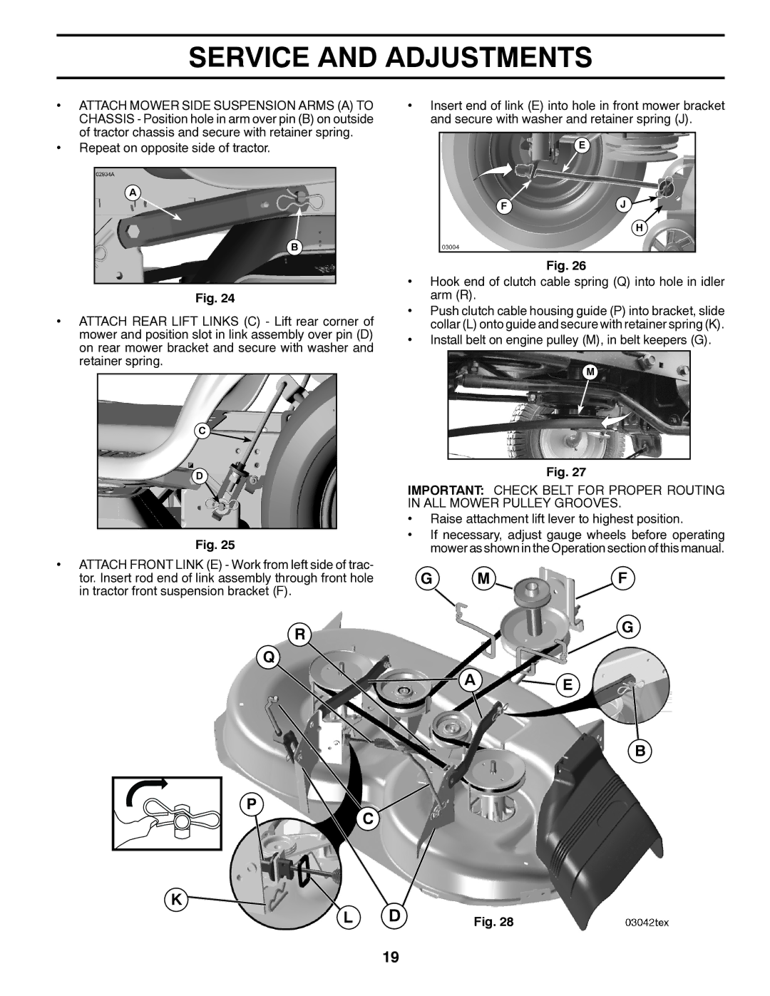 Poulan 34-80, 96042010703 manual Install belt on engine pulley M, in belt keepers G 