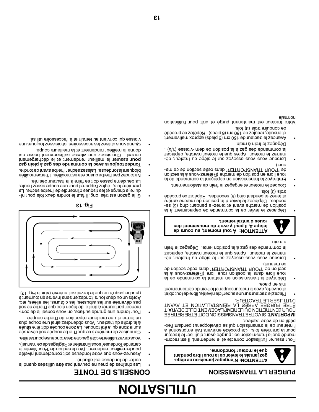 Poulan 96042010800, 430092 manual Utilisation, Transmission LA Purger, 13 .Fig, Tracteur LE D’UTILISER 