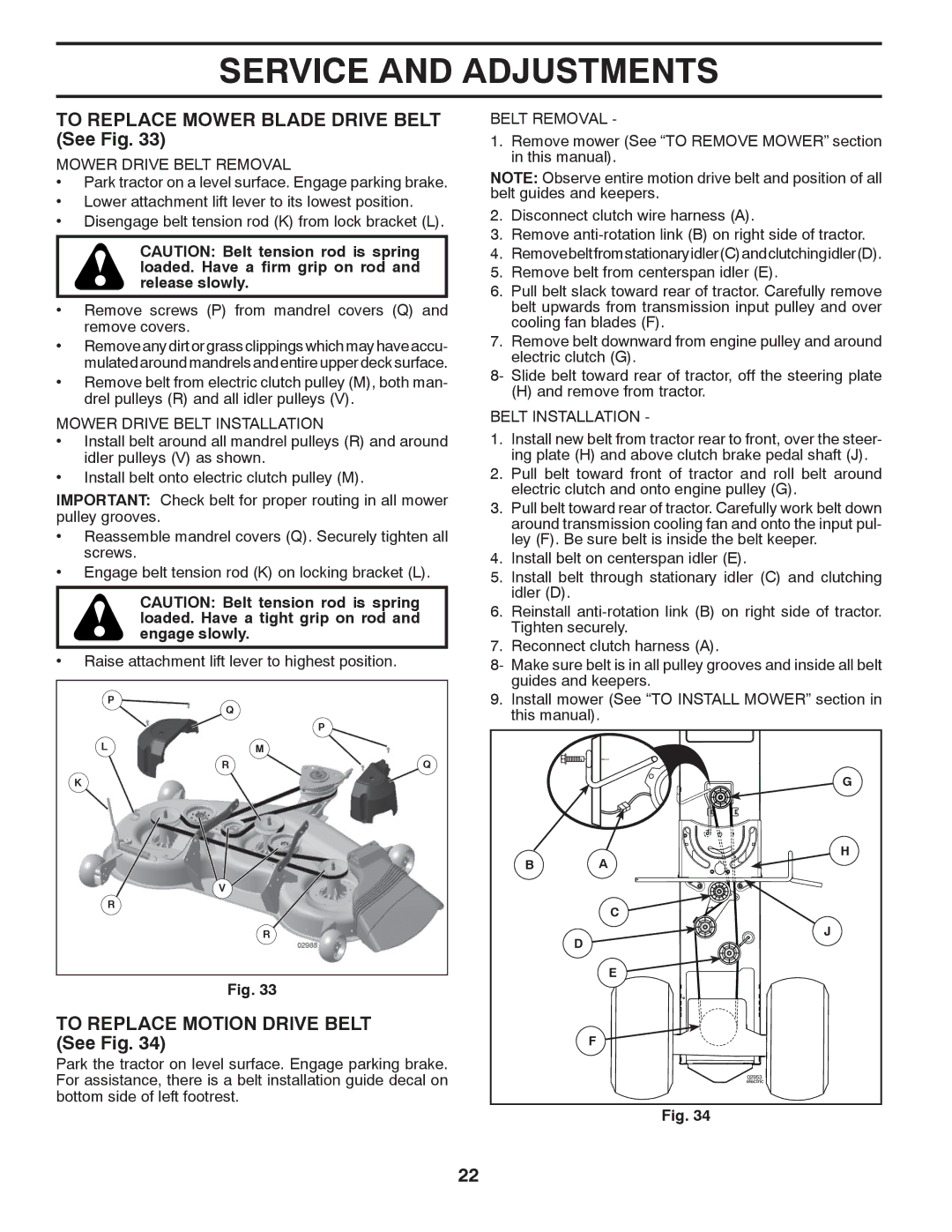 Poulan PB23H48YT, 96042010900, 433413 manual To Replace Mower Blade Drive Belt See Fig, To Replace Motion Drive Belt See Fig 