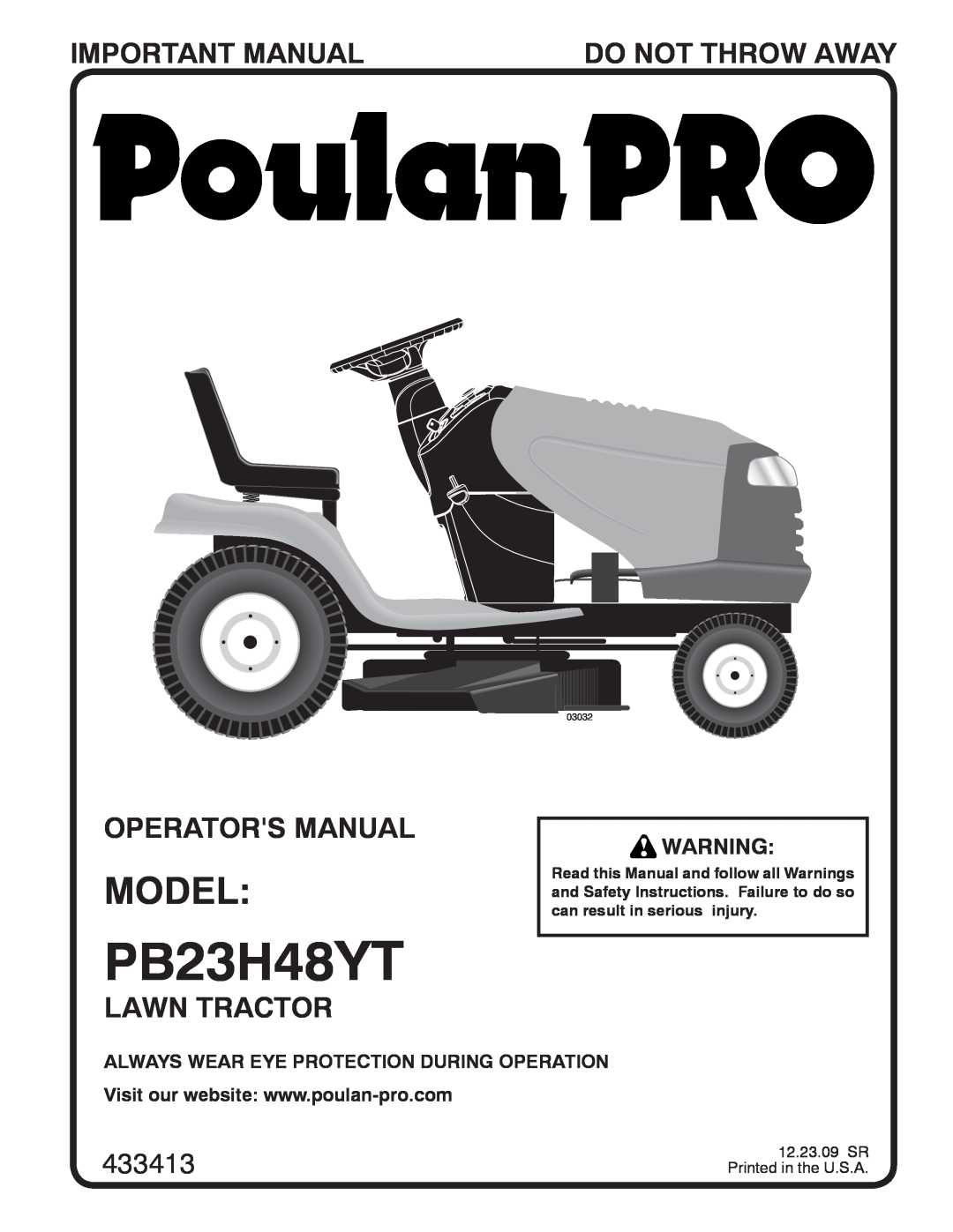 Poulan PB23H48YT manual Model, Important Manual, Do Not Throw Away, Operators Manual, Lawn Tractor, 433413, 03032 