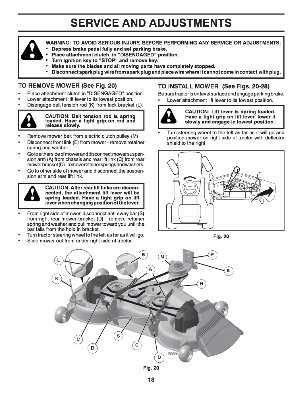 Poulan 96042010900, PB23H48YT, 433413 manual Service And Adjustments, TO REMOVE MOWER See Fig, TO INSTALL MOWER See Figs 