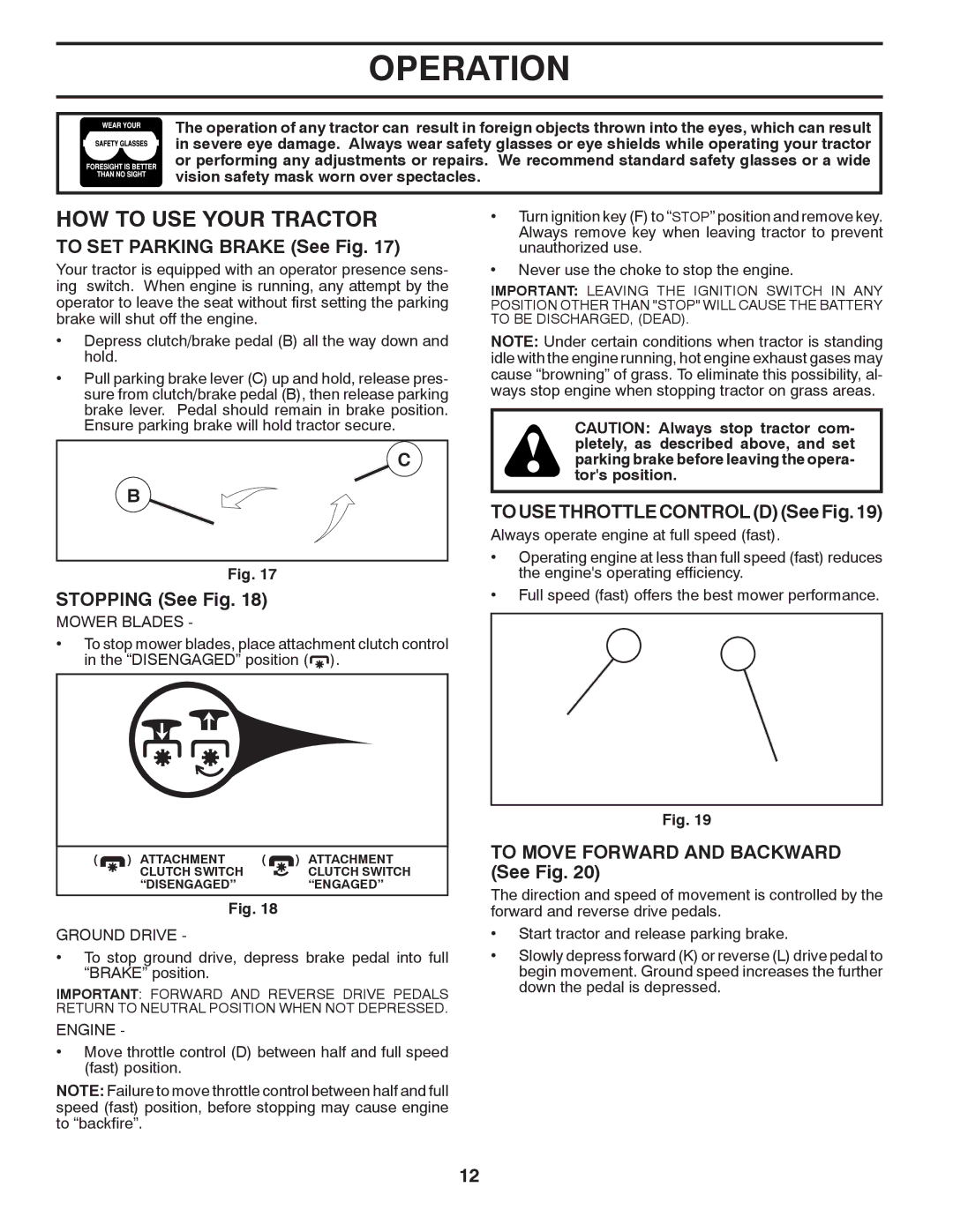 Poulan 96042011000, PB26H54YT, 433432 manual HOW to USE Your Tractor, To SET Parking Brake See Fig, Stopping See Fig 