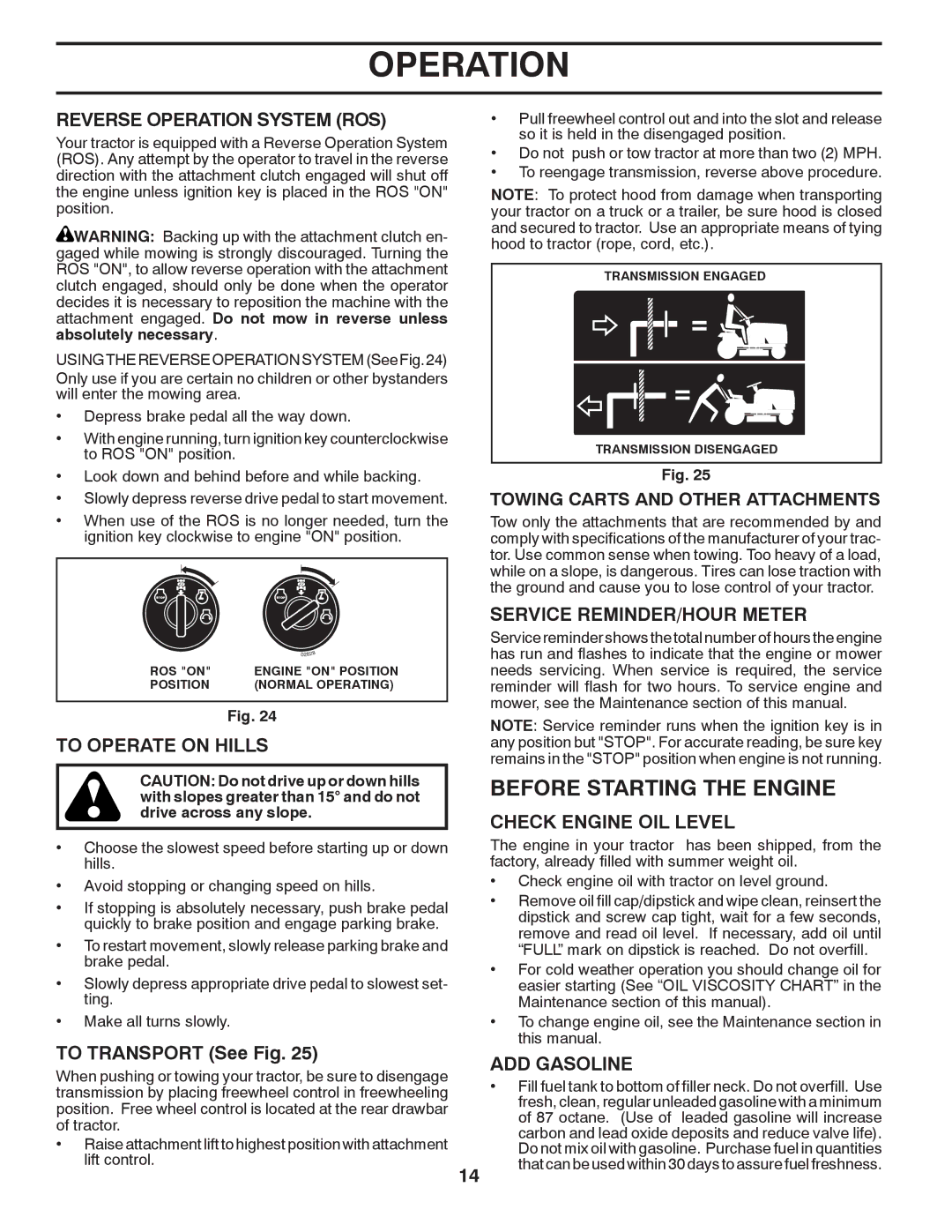 Poulan 433432, 96042011000, PB26H54YT manual Before Starting the Engine 