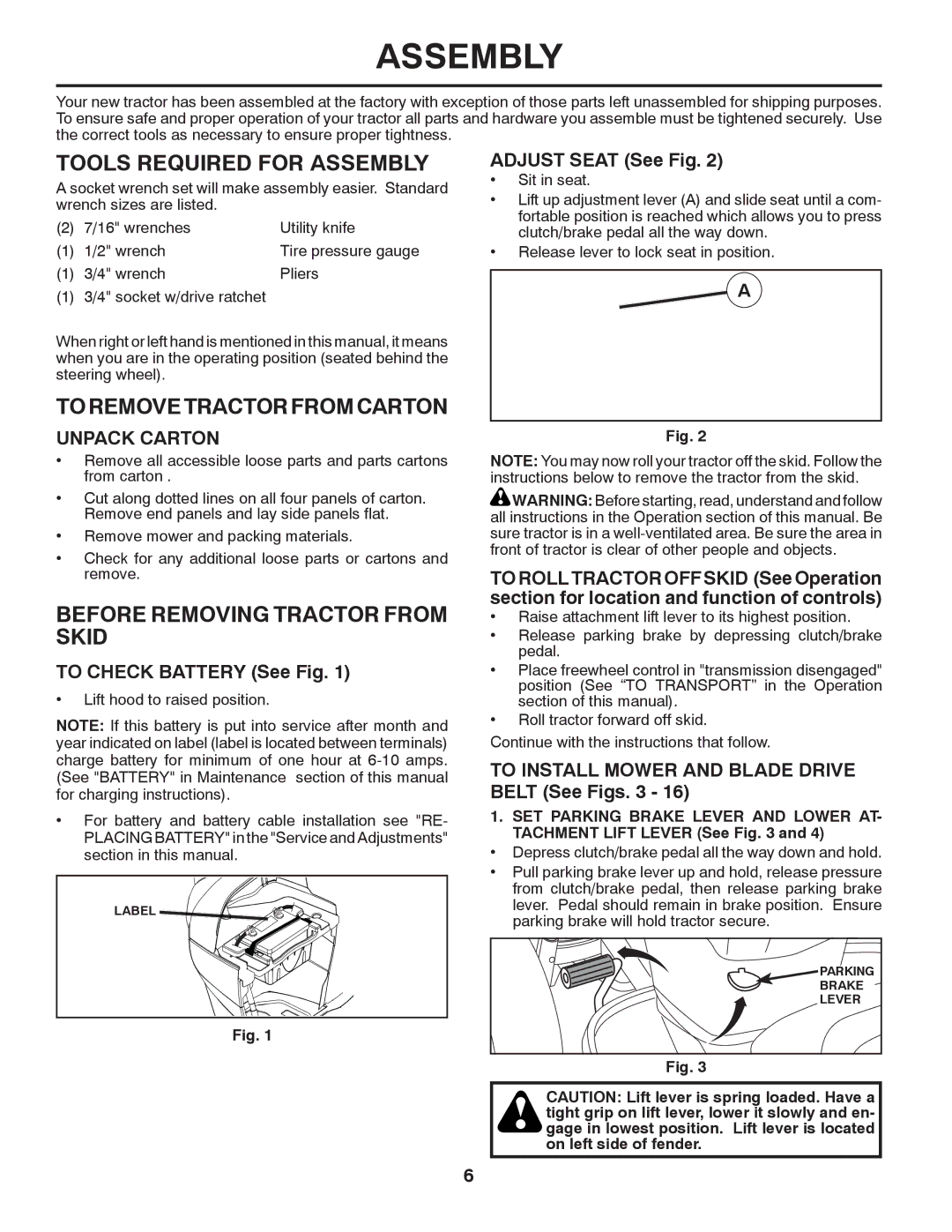 Poulan 96042011000, 433432 Tools Required for Assembly, Toremovetractorfromcarton, Before Removing Tractor from Skid 