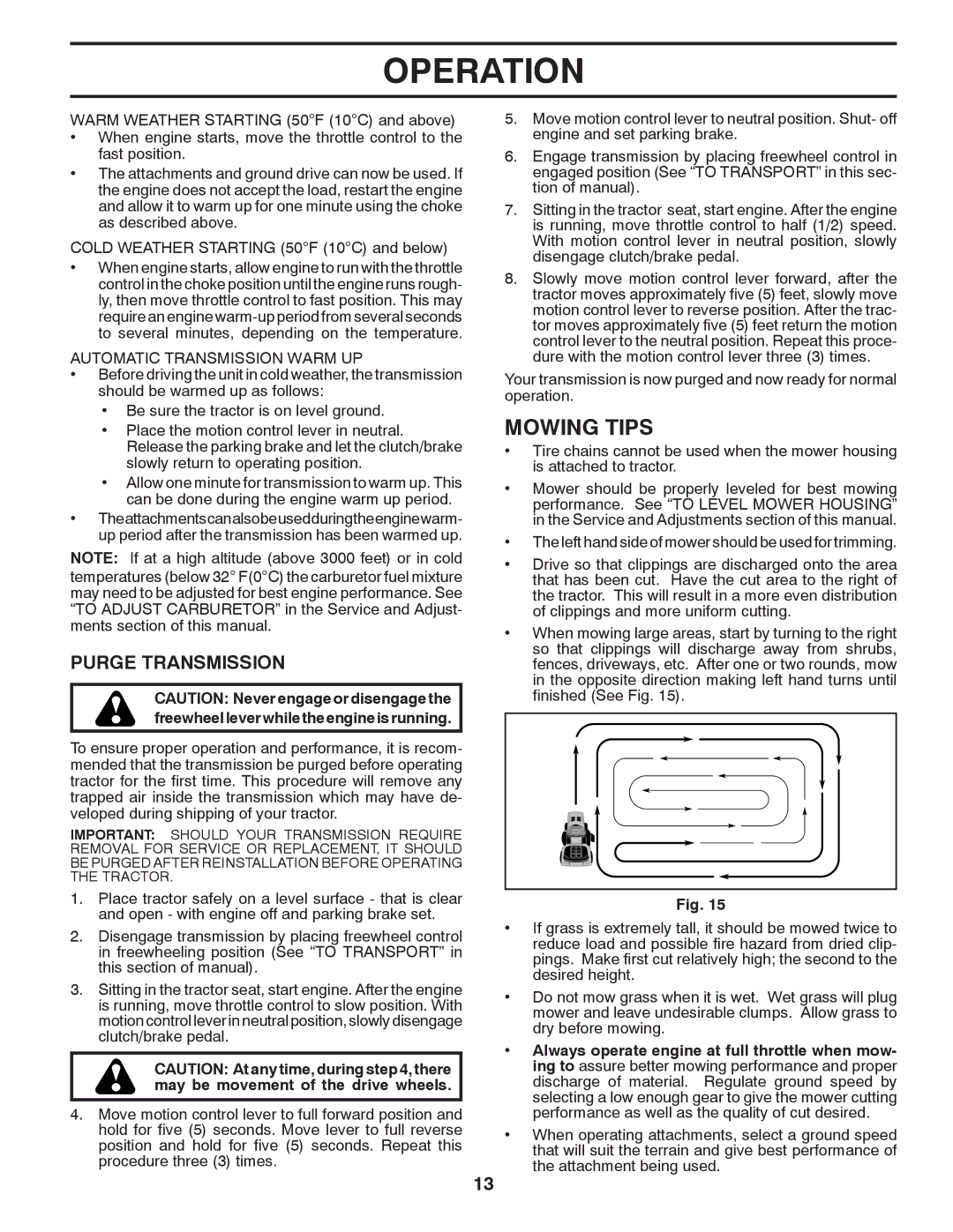 Poulan 96042012300 manual Mowing Tips, Purge Transmission, Automatic Transmission Warm UP 