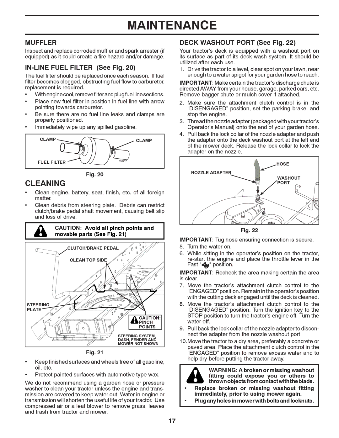 Poulan 96042012300 manual Cleaning, Muffler, IN-LINE Fuel Filter See Fig, Deck Washout Port See Fig 