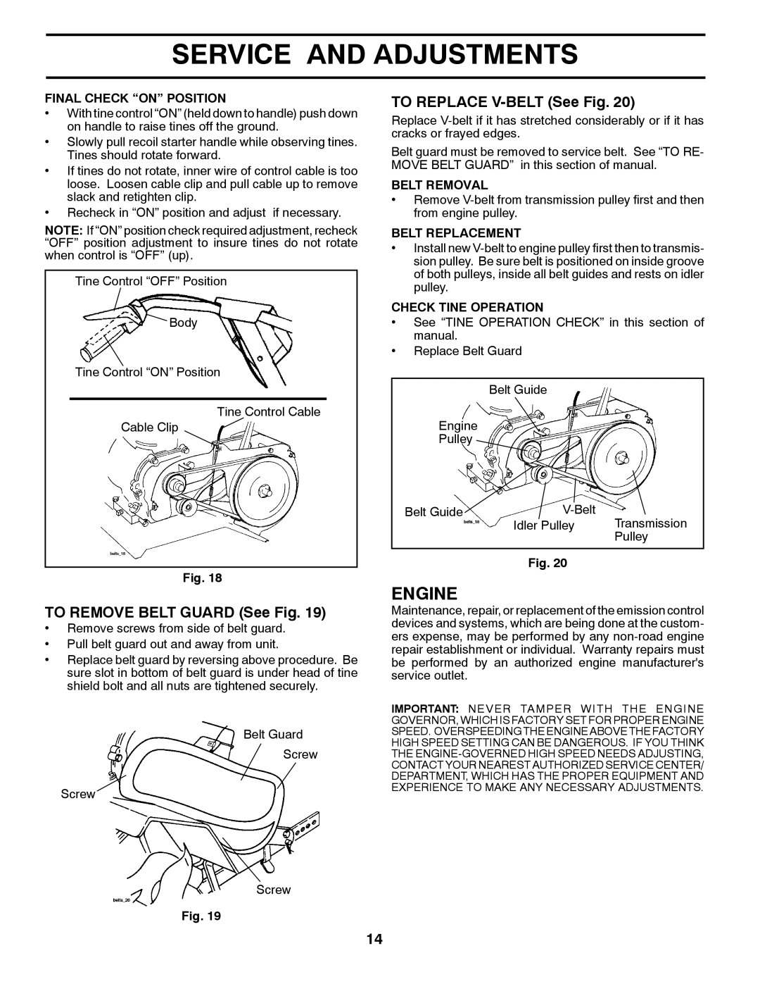 Poulan 96082001900 TO REMOVE BELT GUARD See Fig, TO REPLACE V-BELTSee Fig, Final Check “On” Position, Belt Removal, Engine 