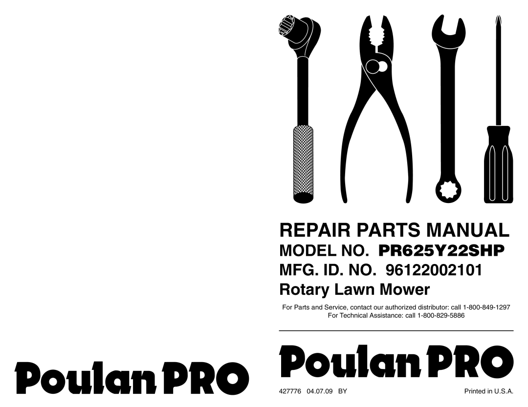 Poulan 96122002101 manual Repair Parts Manual, For Technical Assistance: call, 427776 04.07.09 BY 