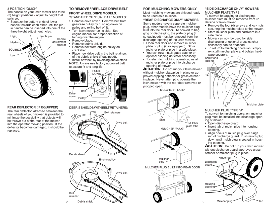 Poulan 961240002 manual To Remove / Replace Drive Belt, For Mulching Mowers only 