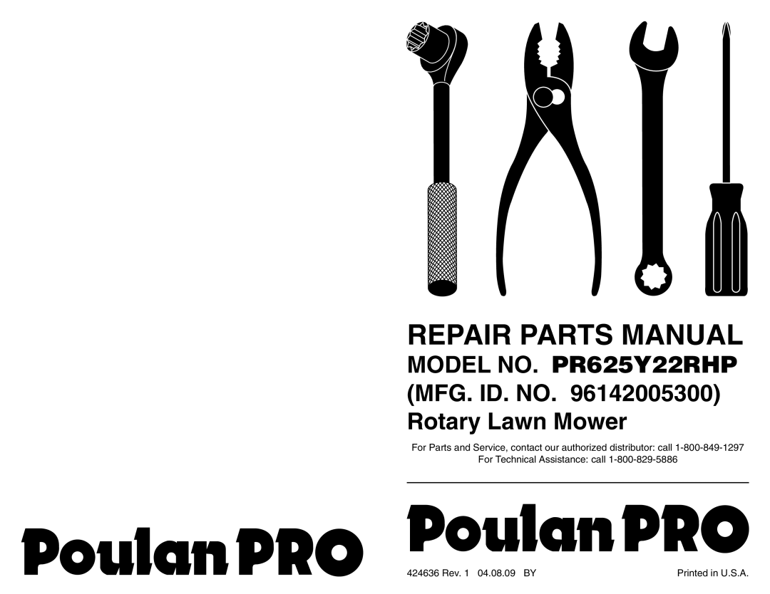 Poulan PR625Y22RHP, 96142005300 manual Repair Parts Manual, For Technical Assistance call, 424636 Rev. 1 04.08.09 BY 