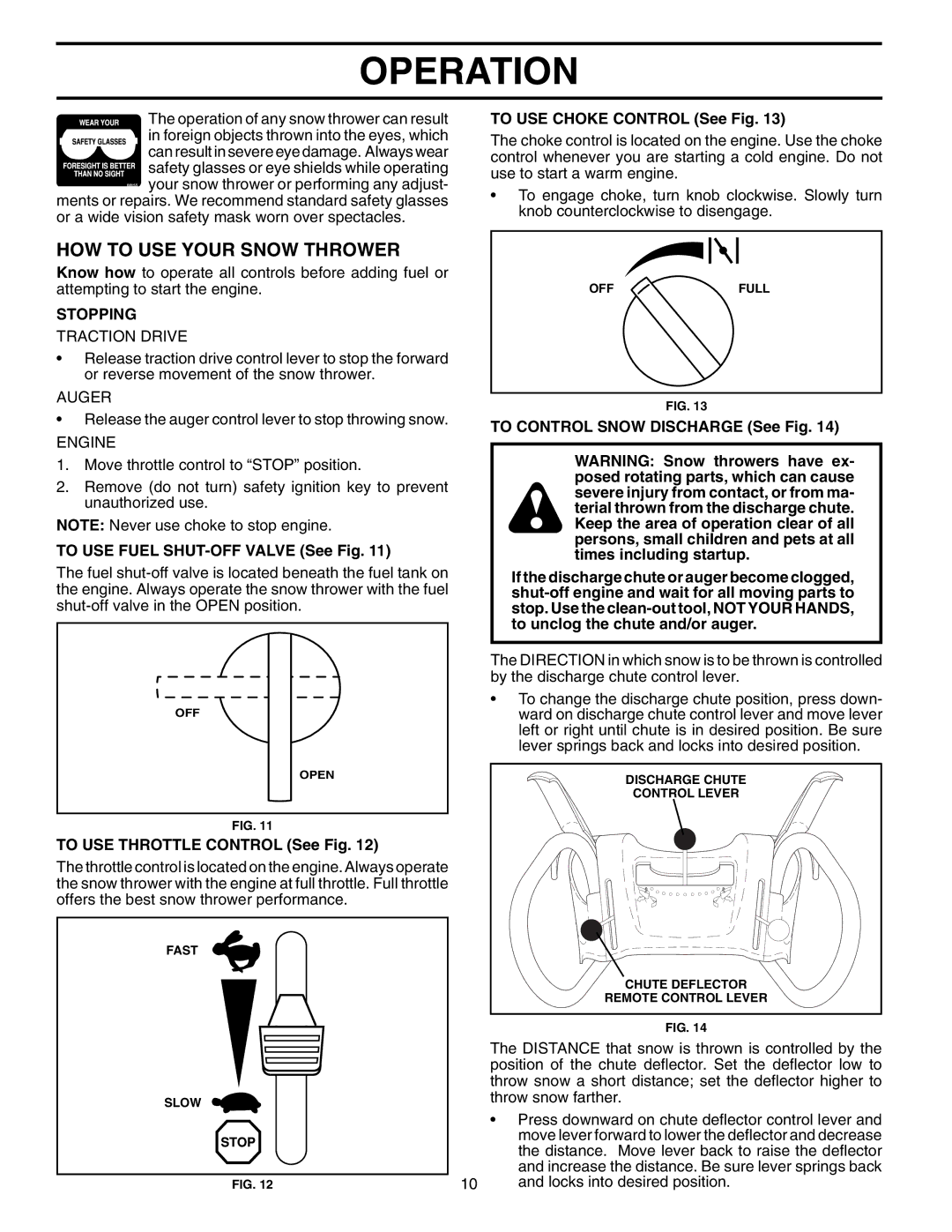 Poulan 96192000400, 199342 owner manual HOW to USE Your Snow Thrower, Stopping 