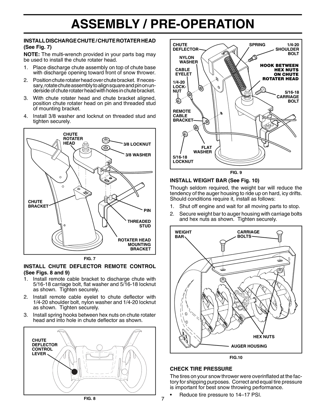 Poulan 199338 Install Discharge Chute / Chute Rotater Head See Fig, Install Chute Deflector Remote Control See Figs 