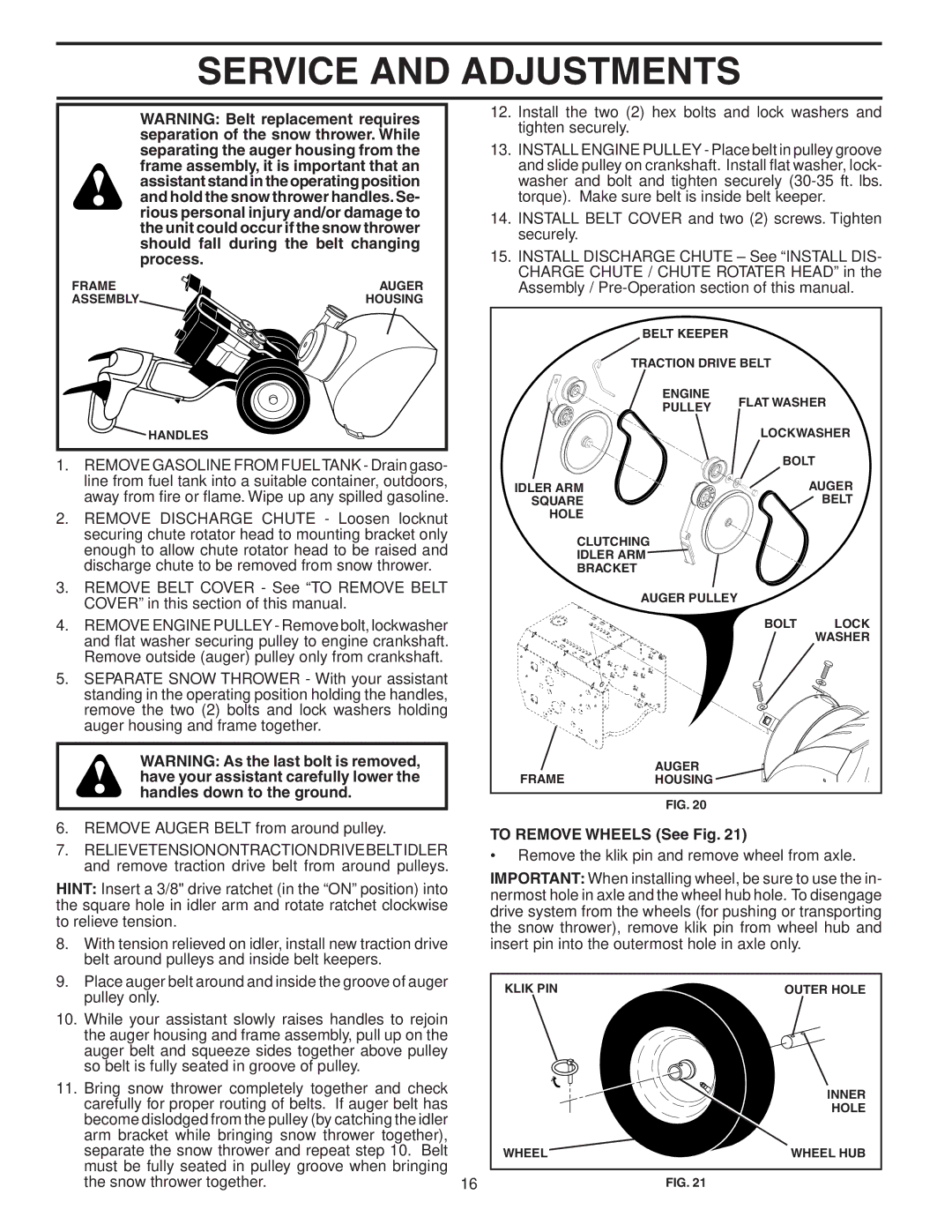 Poulan 96192000900, 403919 owner manual To Remove Wheels See Fig 