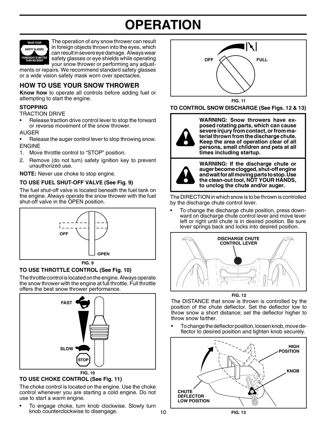 Poulan 96192001200, 407885 owner manual HOW to USE Your Snow Thrower, Stopping 