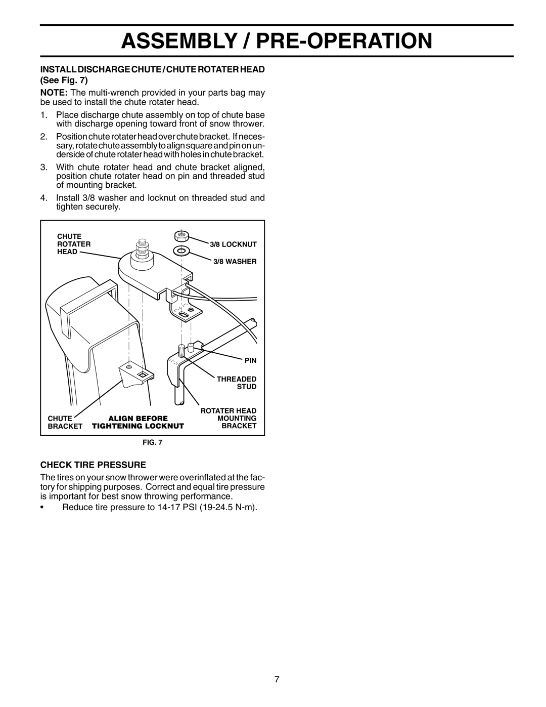 Poulan 407885, 96192001200 owner manual Install Discharge Chute / Chute Rotater Head See Fig, Check Tire Pressure 