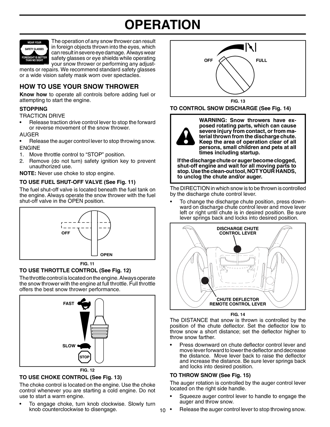 Poulan 96192001400, 406281 owner manual HOW to USE Your Snow Thrower, Stopping 