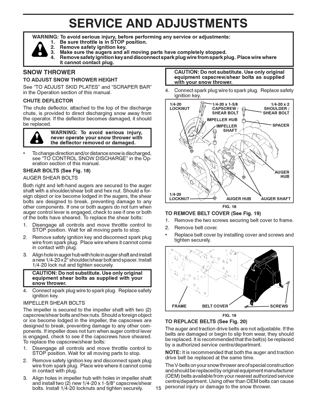 Poulan 421899, 96192001706 owner manual Service and Adjustments, To Adjust Snow Thrower Height, Chute Deflector 