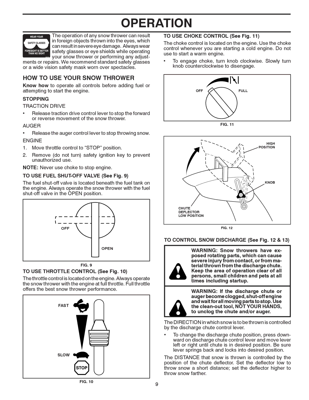 Poulan 421899, 96192001706 owner manual HOW to USE Your Snow Thrower, Stopping 