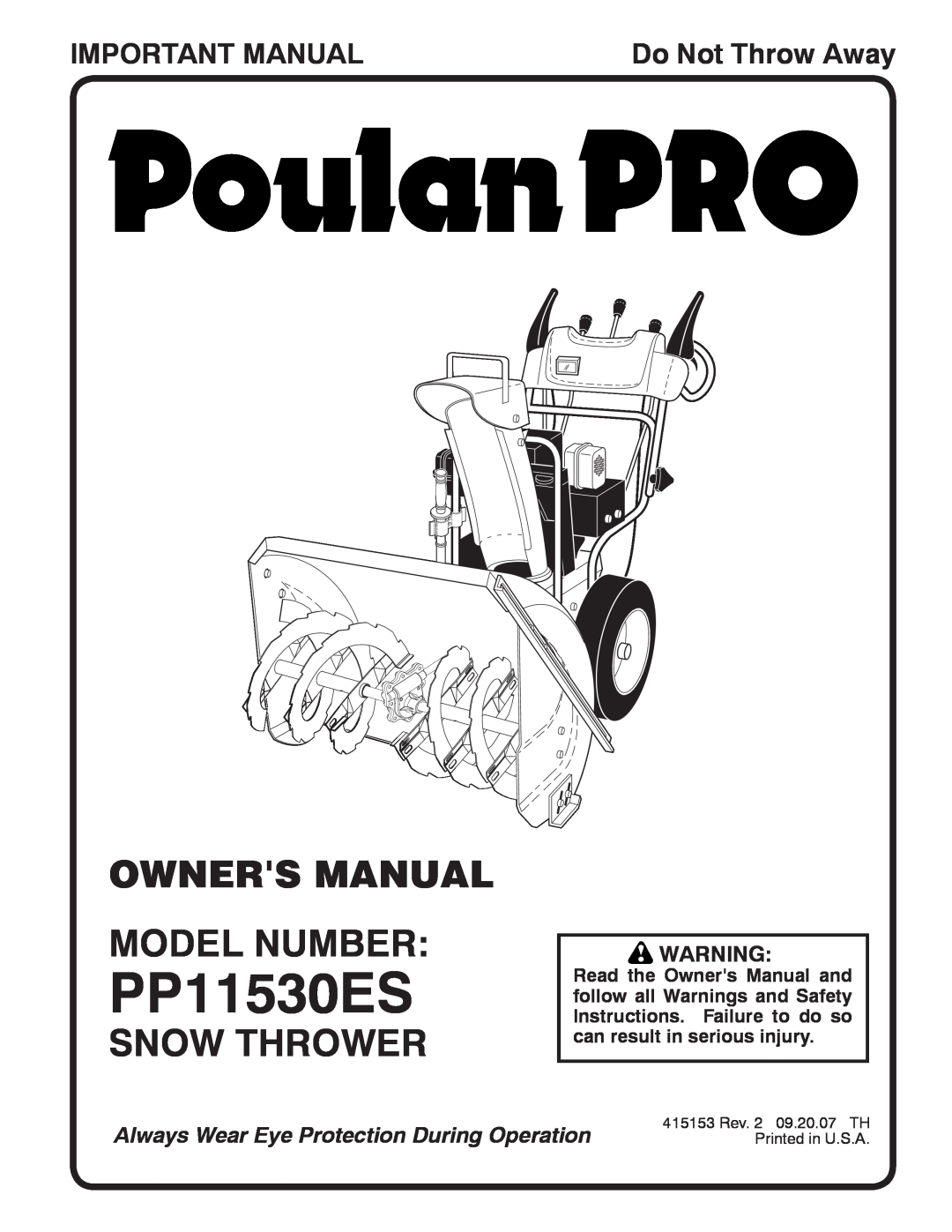 Poulan 415153, 96192001901 owner manual Snow Thrower, Important Manual, PP11530ES, Do Not Throw Away 