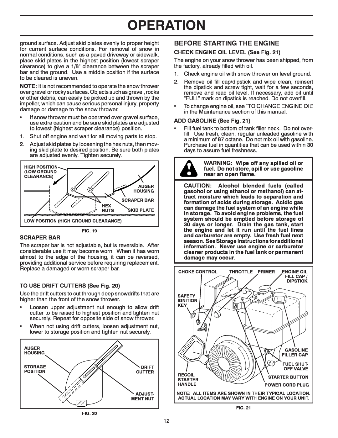 Poulan 96192001901, 415153 owner manual Before Starting The Engine, Operation, Scraper Bar, CHECK ENGINE OIL LEVEL See Fig 