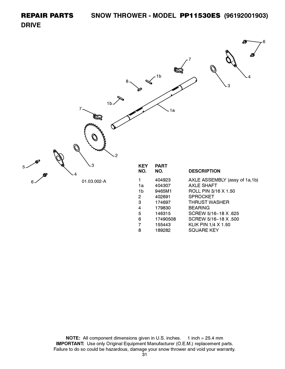 Poulan 421474, 96192001903 owner manual Repair Parts Snow Thrower Model PP11530ES Drive, Axle Shaft, Sprocket 