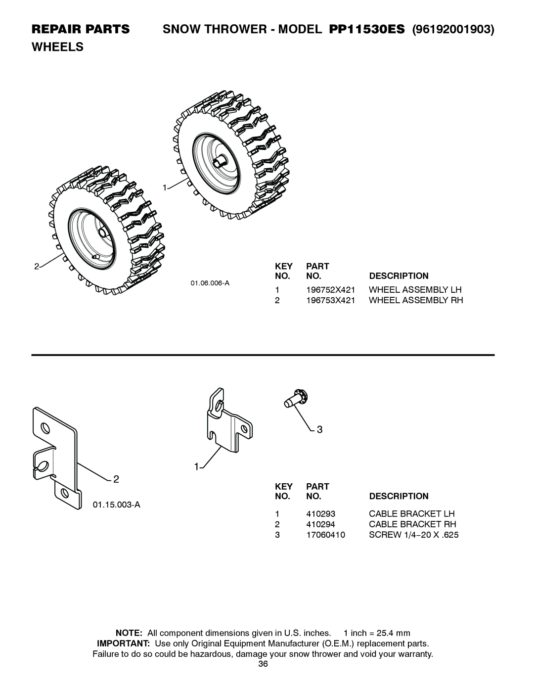 Poulan 96192001903 Repair Parts Snow Thrower Model PP11530ES Wheels, Wheel Assembly LH, Cable Bracket LH, Cable Bracket RH 