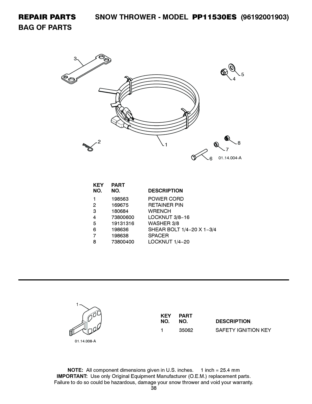 Poulan 96192001903, 421474 owner manual Repair Parts Snow Thrower Model PP11530ES BAG of Parts, 35062, Safety Ignition KEY 