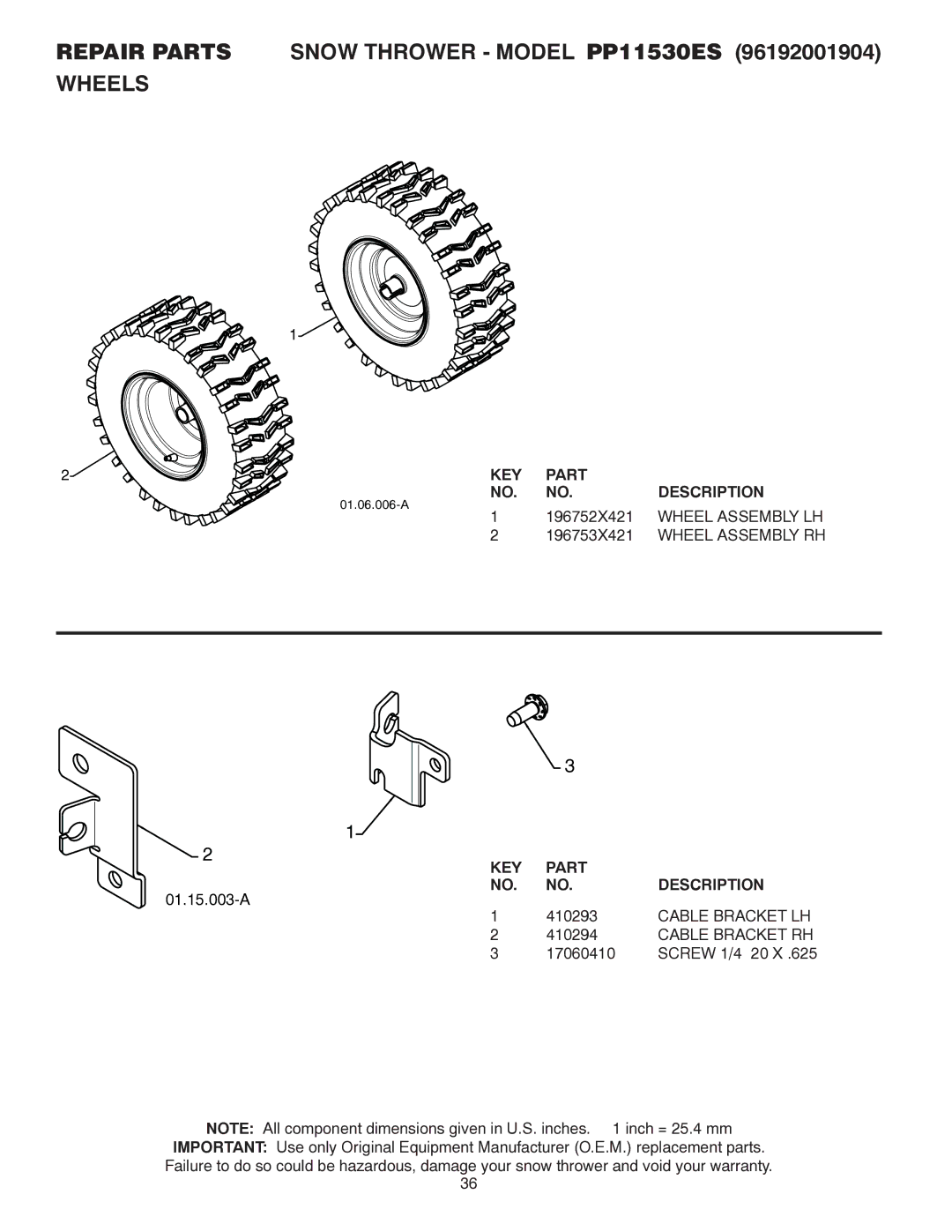 Poulan 96192001904, 421895 Repair Parts Snow Thrower Model PP11530ES Wheels, 196752X421, Wheel Assembly LH, 196753X421 