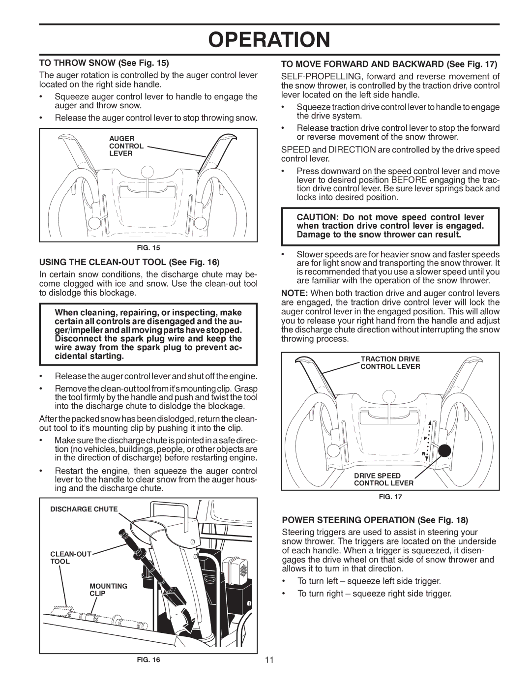 Poulan 422085, 96192002401 To Throw Snow See Fig, Using the CLEAN-OUT Tool See Fig, To Move Forward and Backward See Fig 